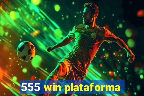 555 win plataforma